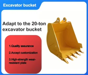 20 Ton Standard Excavator Bucket with 1 Year Warranty Customizable Dimensions Color Jaw Opening for Digging Loading Operations