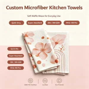 Eco-Friendly OEKO-TEX Certified Microfiber Kitchen Towel 350GSM 390GSM Custom Printed Quick-Dry Sand-Free Strong Water